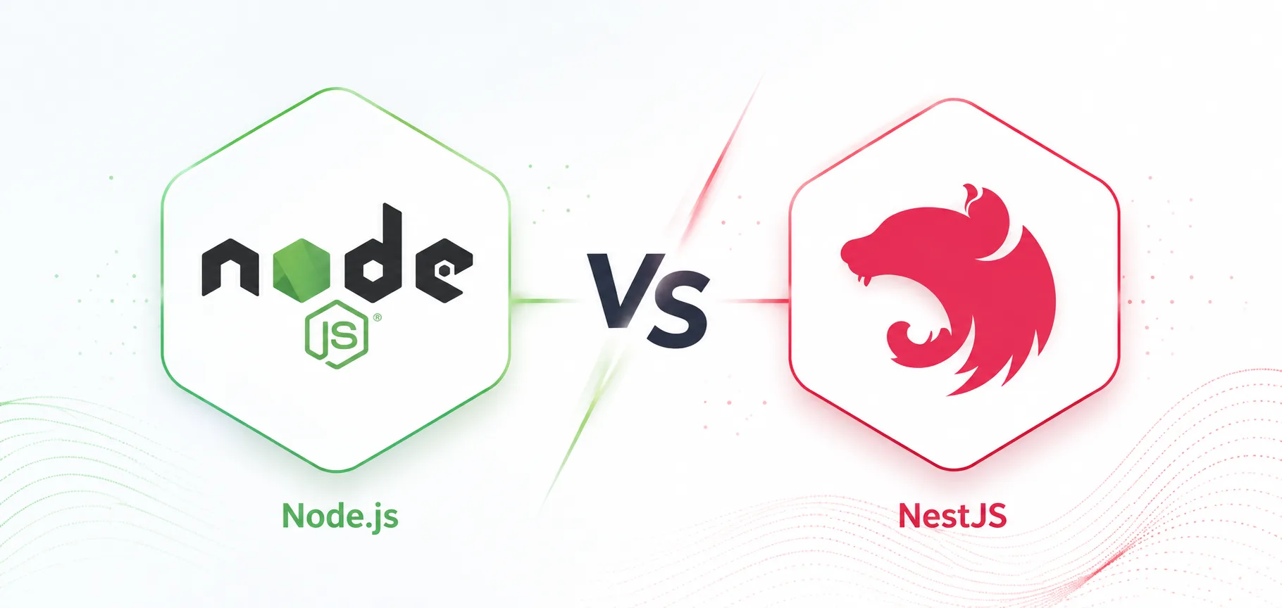 Node.js vs NestJS: Architecture, Performance, and When to Choose Each